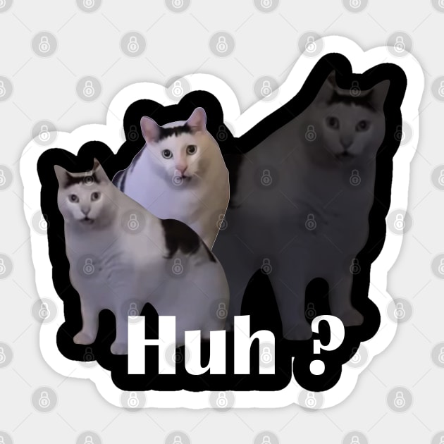 Huh Cat Meme Sticker by LaroyaloTees